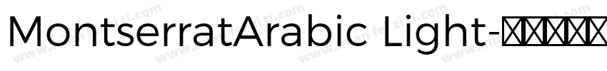 MontserratArabic Light字体转换